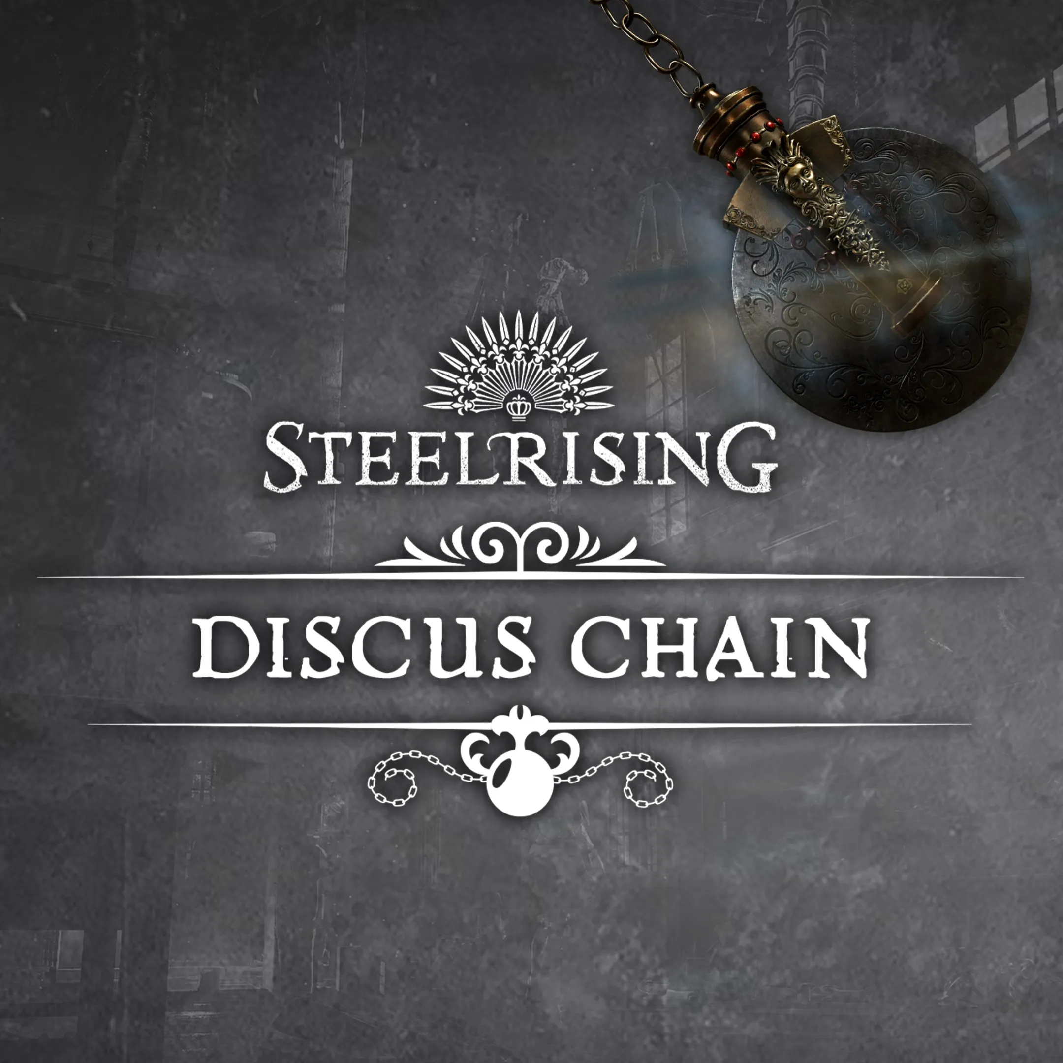 Steelrising - Discus Chain | XBOX | На любой аккаунт