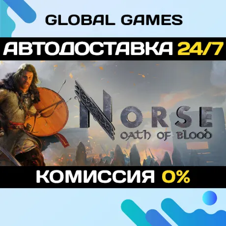 NORSE: Oath of Blood STEAM GIFT АВТОДОСТАВКА
