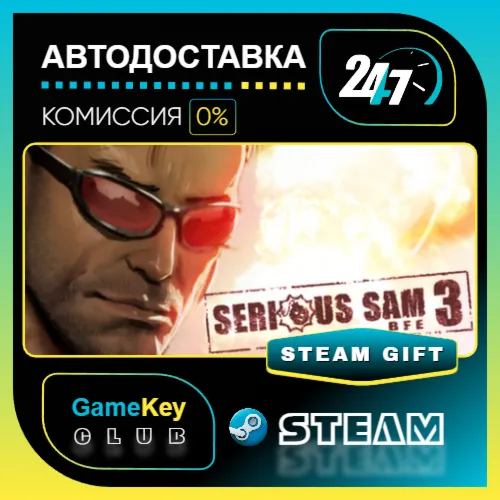 Serious Sam 3: BFE / STEAM GIFT / Выбор стран