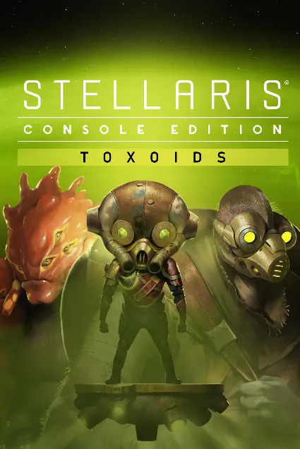 Stellaris: Toxoids Species Pack | XBOX | На любой аккаунт