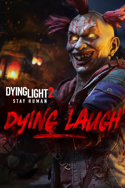 Dying Light 2 Stay Human: Dying Laugh Bundle | XBOX | На любой аккаунт