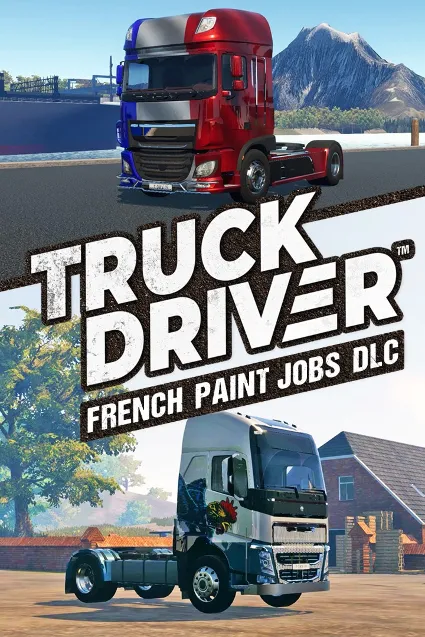 Truck Driver - French Paint Jobs DLC | XBOX | На любой аккаунт