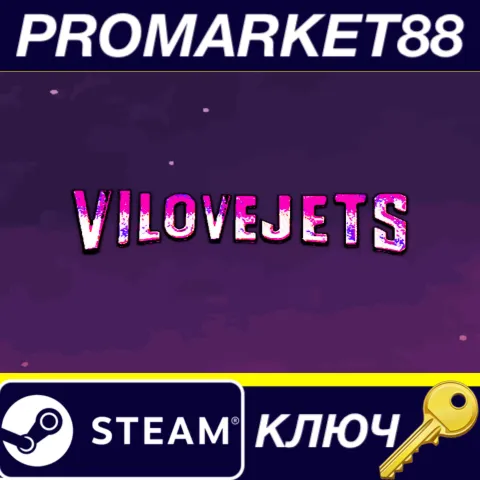 VILOVEJETS Steam КЛЮЧ GLOBAL