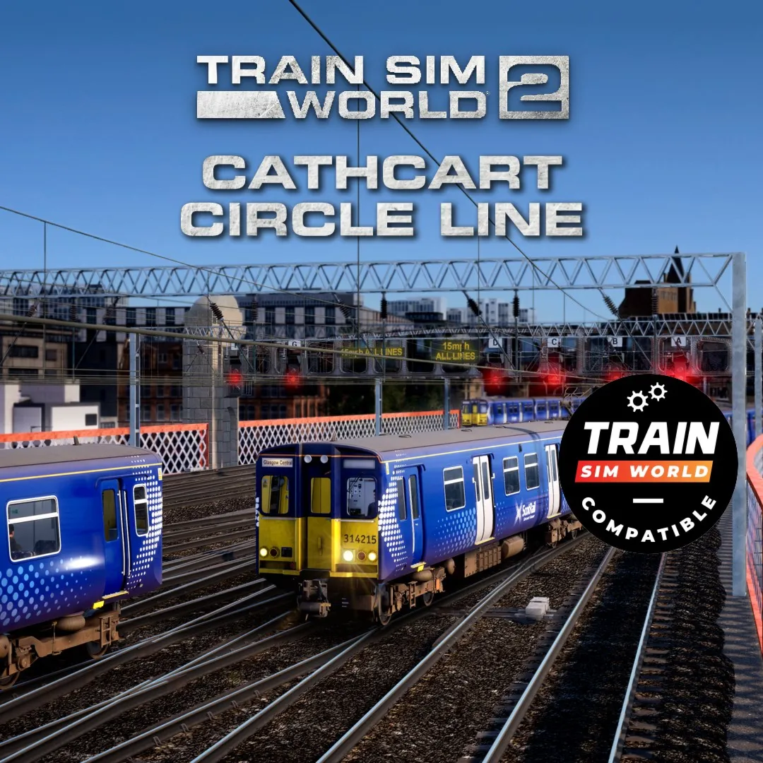 Train Sim World® 2: Cathcart Circle Line: Glasgow - Newton & Neilston (Train Sim Worl