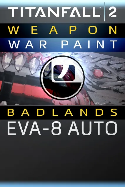 Titanfall™ 2: Badlands EVA-8 Auto | XBOX | На любой аккаунт