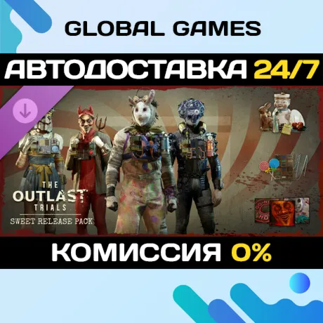 The Outlast Trials - Sweet Release Pack DLC STEAM АВТО