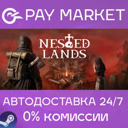 ️Nested Lands | АВТОДОСТАВКА [Россия Steam Gift]