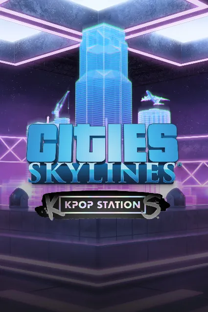 Cities: Skylines - K-pop Station | XBOX | На любой аккаунт