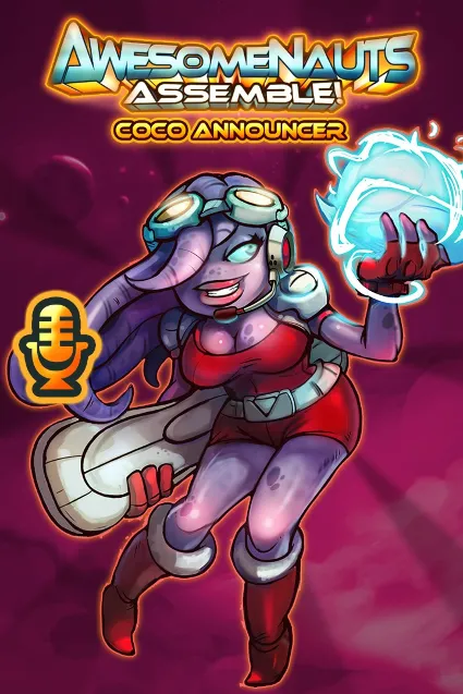 Coco Nebulon - Awesomenauts Assemble! Announcer | XBOX | На любой аккаунт