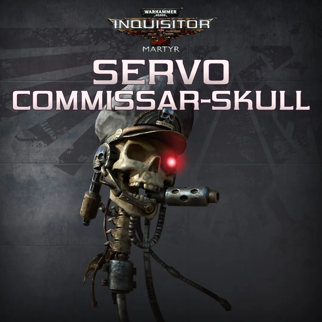 Warhammer 40,000: Inquisitor - Martyr | Servo Comissar-skull | XBOX | На любой аккаун
