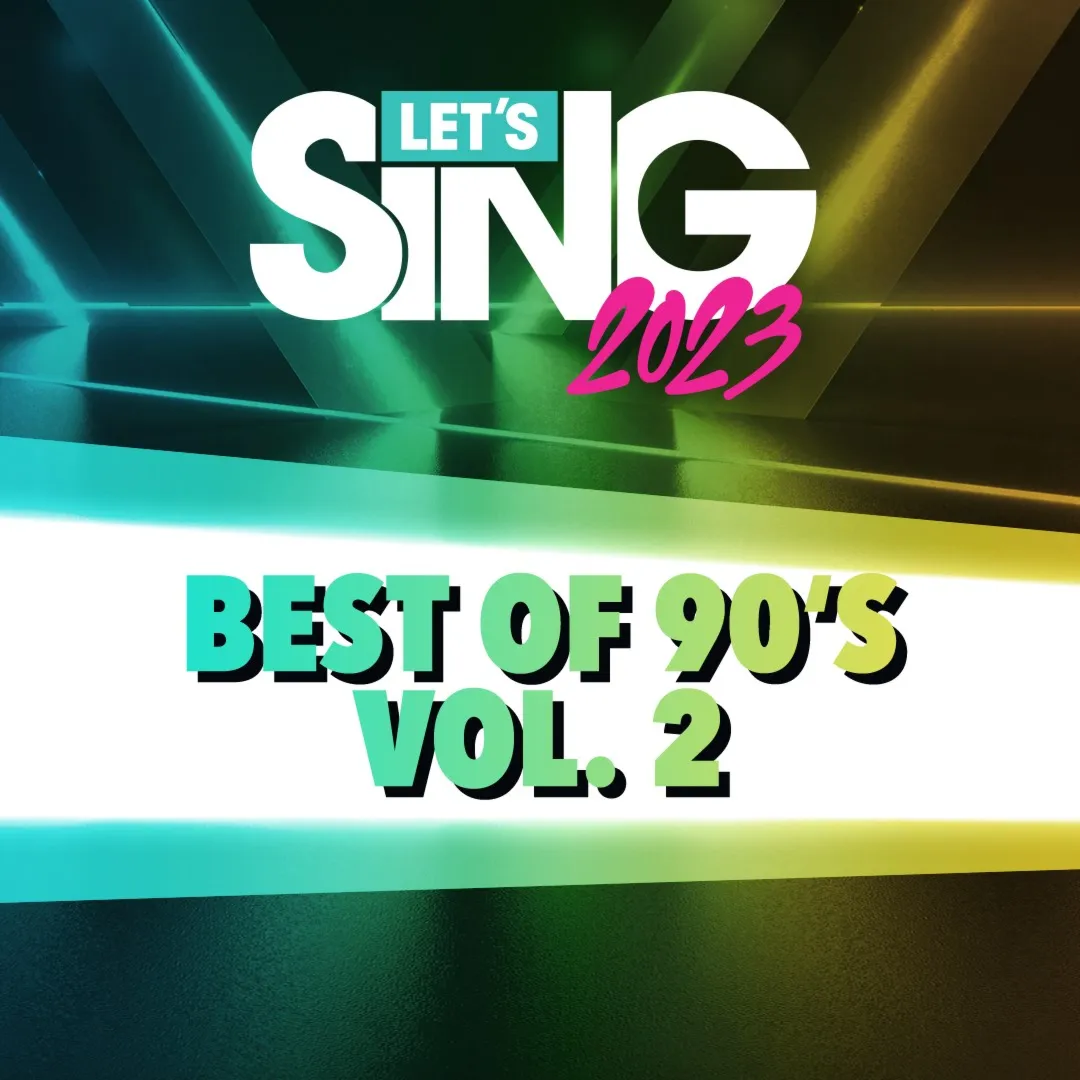Let's Sing 2023 Best of 90's Vol. 2 Song Pack | XBOX | На любой аккаунт